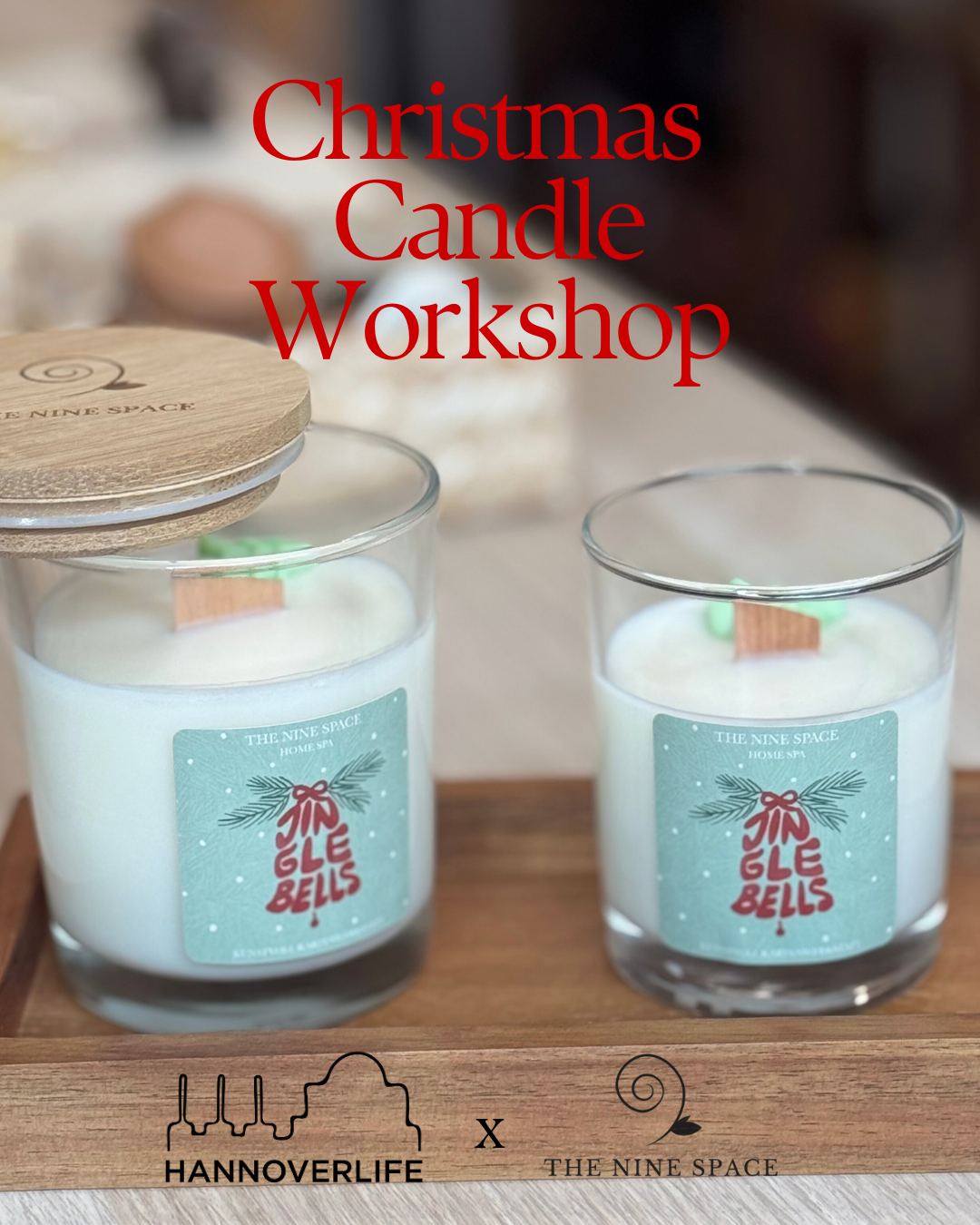 Hannoverlife × The Nine Space – Christmas Candle Workshop