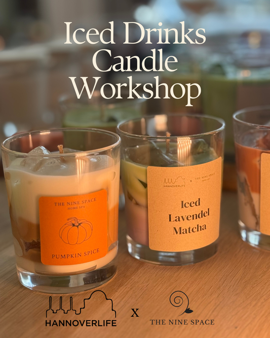 Hannoverlife × The Nine Space – Iced Drinks Candle Workshop